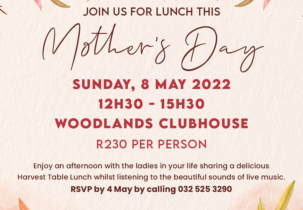 Mother’s Day Lunch, 8 May 2022